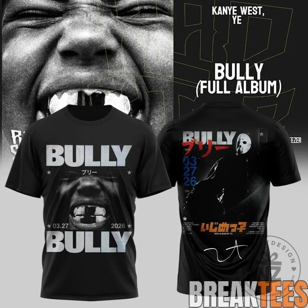 Kanye West Ye Bully Full Album Music Concert Tour Black T-Shirt 12 Kanye West Ye Bully Full Album Music Concert Tour Black T-Shirt