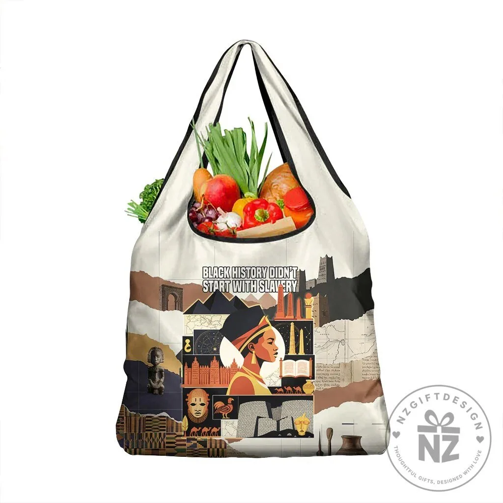 Black History Didn't Start With Slavery African Heritage Reusable Grocery Bag